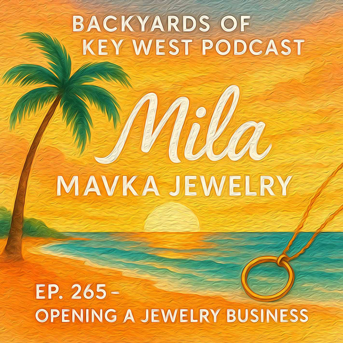 Episode 265 - Mila of Mavka Jewelry: New Beginnings and Big Changes